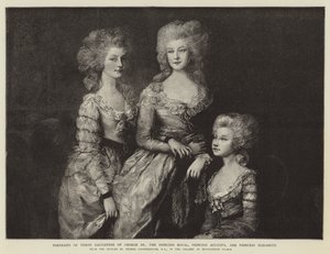 George III, Prenses Kraliyet, Prenses Augusta ve Prenses Elizabeth'in Üç Kızının Portreleri